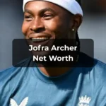 Jofra Archer Net Worth (2025): Complete Wealth Breakdown