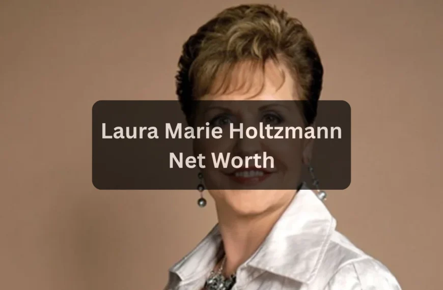 Laura Marie Holtzmann The Untold Story of Joyce Meyer’s Daughter