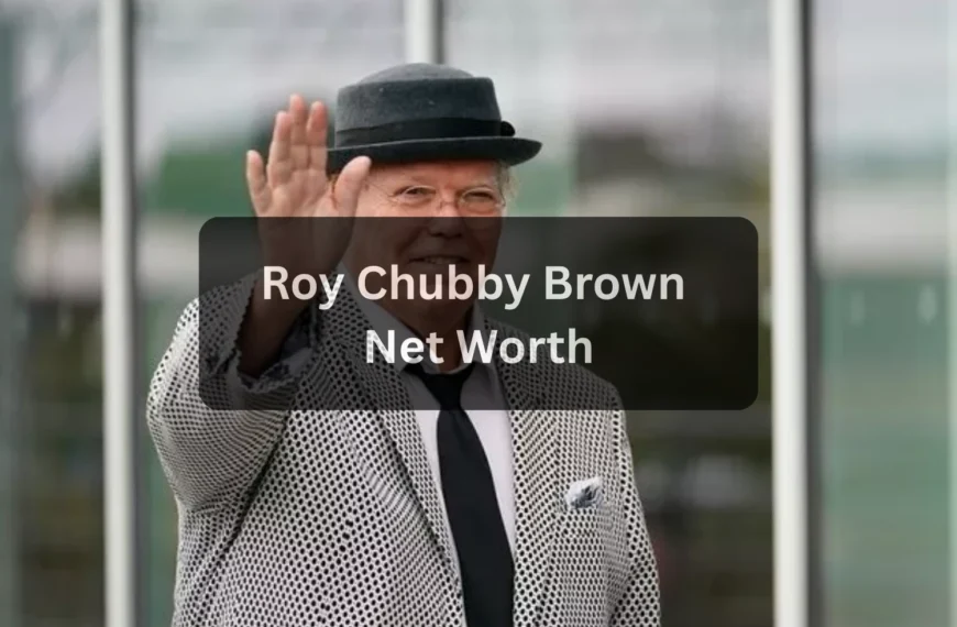 Roy Chubby Brown Net Worth: Earnings, Career & Entertainment Influence