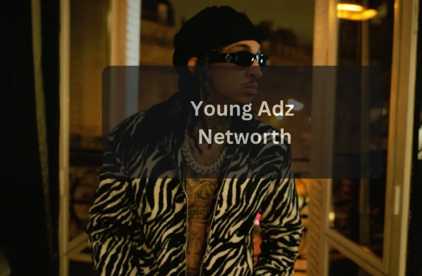 Young Adz Net Worth 2026 Income, Music Career, Age, Height & Lifestyle