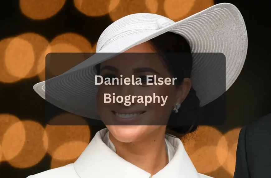 Introduction to Daniela Elser A Detailed Look at Her Biography, Career, and Influence in Royal Journalism