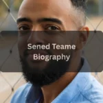 Sened Teame Life, Career, and Achievements of a Finance Visionary