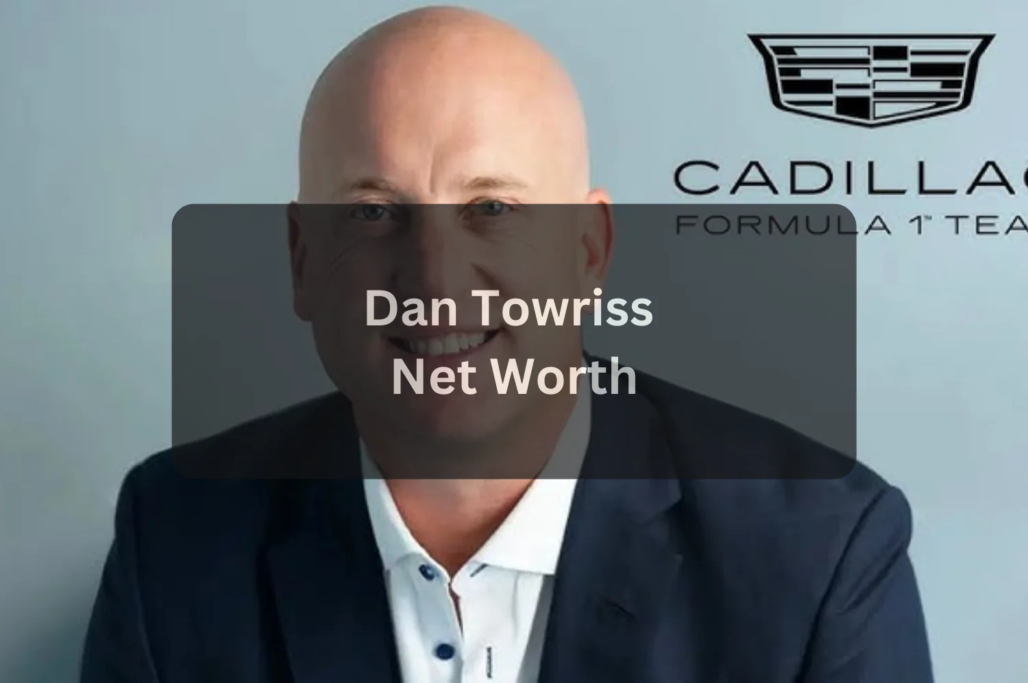 Dan towriss age netwoeth Assets, Yacht, Family, and Leadership Insights