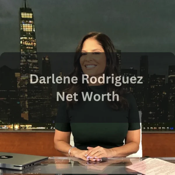 Darlene Rodriguez Net Worth in 2026 Salary, Career, Husband, Age, and Life Story
