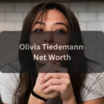 Olivia Tiedemann Net Worth Overview – Celebrity Chef, Social Media Star, and Entrepreneur