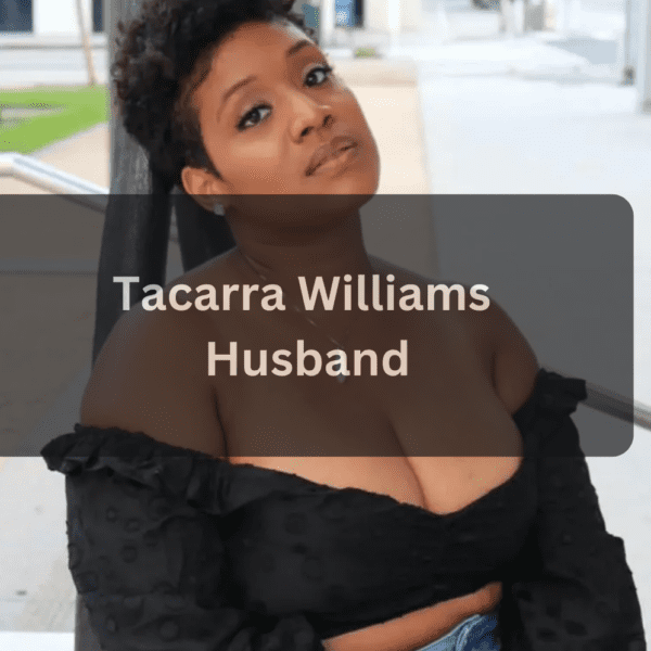 Tacarra Williams Husband: Biography, Career, Net Worth (2026)&hellip;