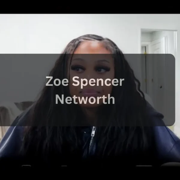 Zoe Spencer Bio Age, Career, Net Worth, TikTok Fame, and Personal Life